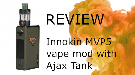 Innokin MVP5 with Ajax tank Review