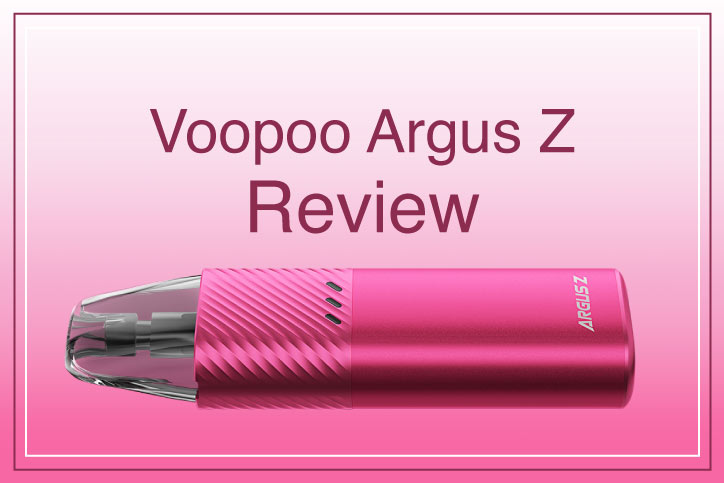 Voopoo Argus Z Review  How Does it Perform? - Quality E-Cigs Guide. Best  Electronic Cigarette UK. Best E-Cigarette reviews UK